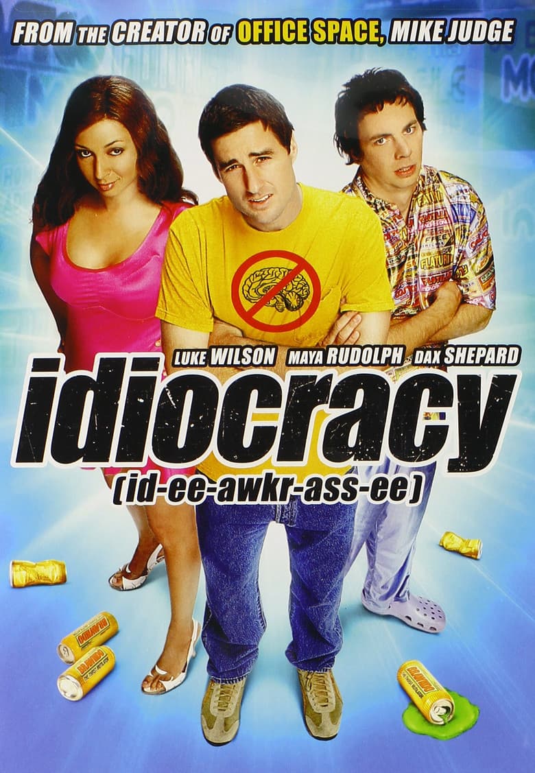 Idiocracy — posters 8