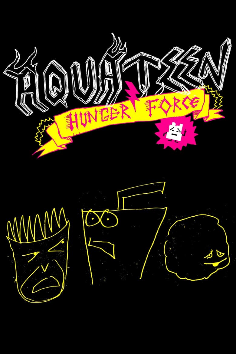 Aqua Teen Hunger Force — posters 6