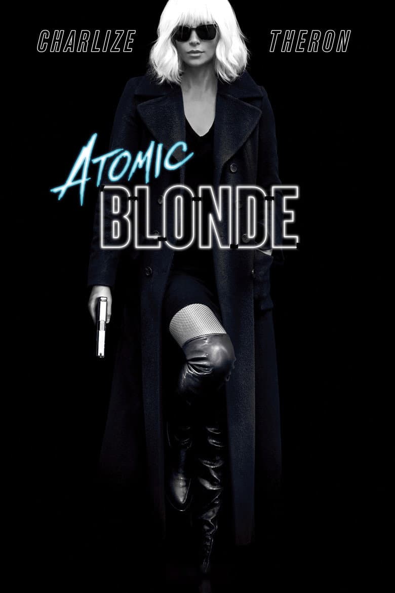 Atomic Blonde — posters 4