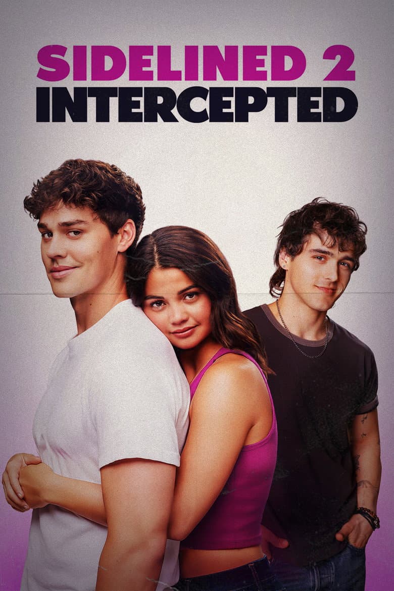 Sidelined 2: Intercepted — posters 4