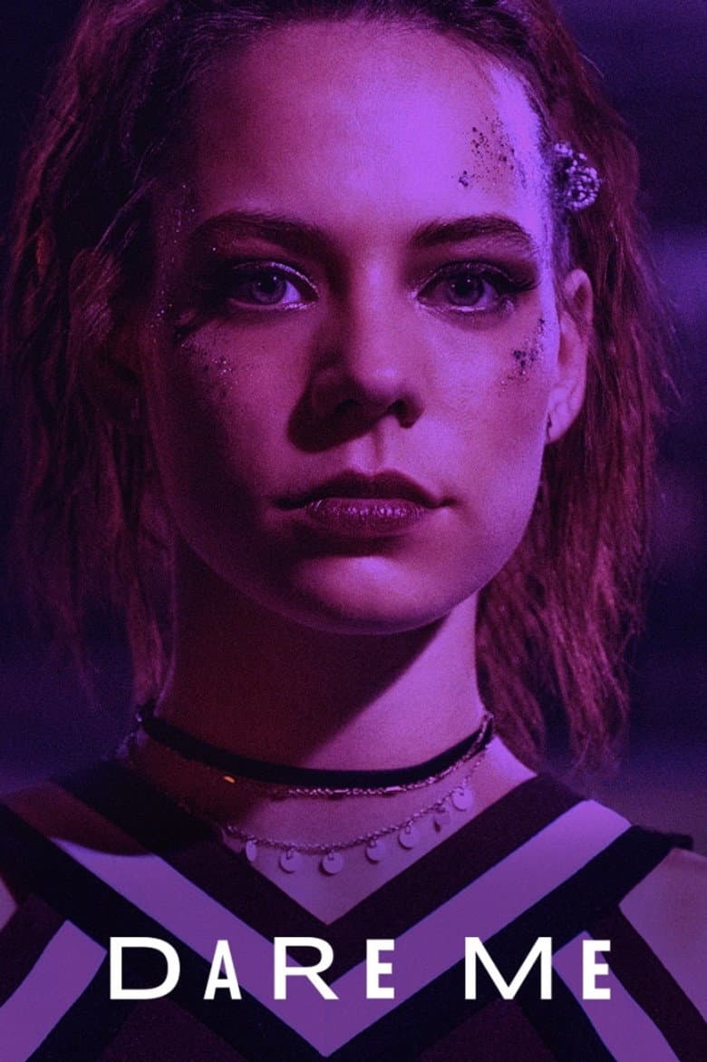 Dare Me — posters 3