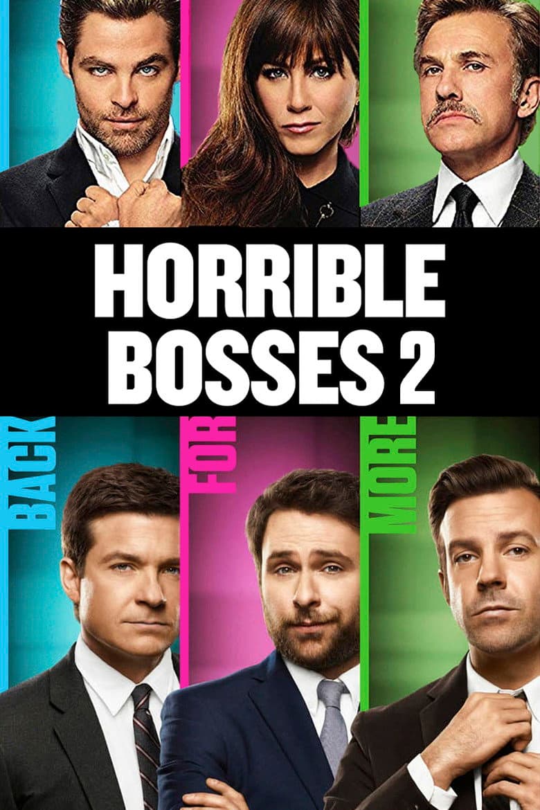 Horrible Bosses 2 — posters 6