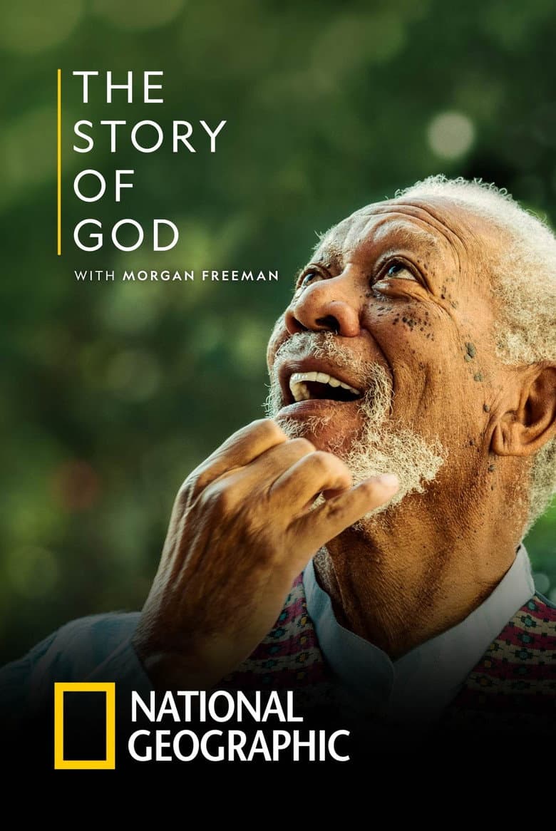 The Story of God with Morgan Freeman — posters 2