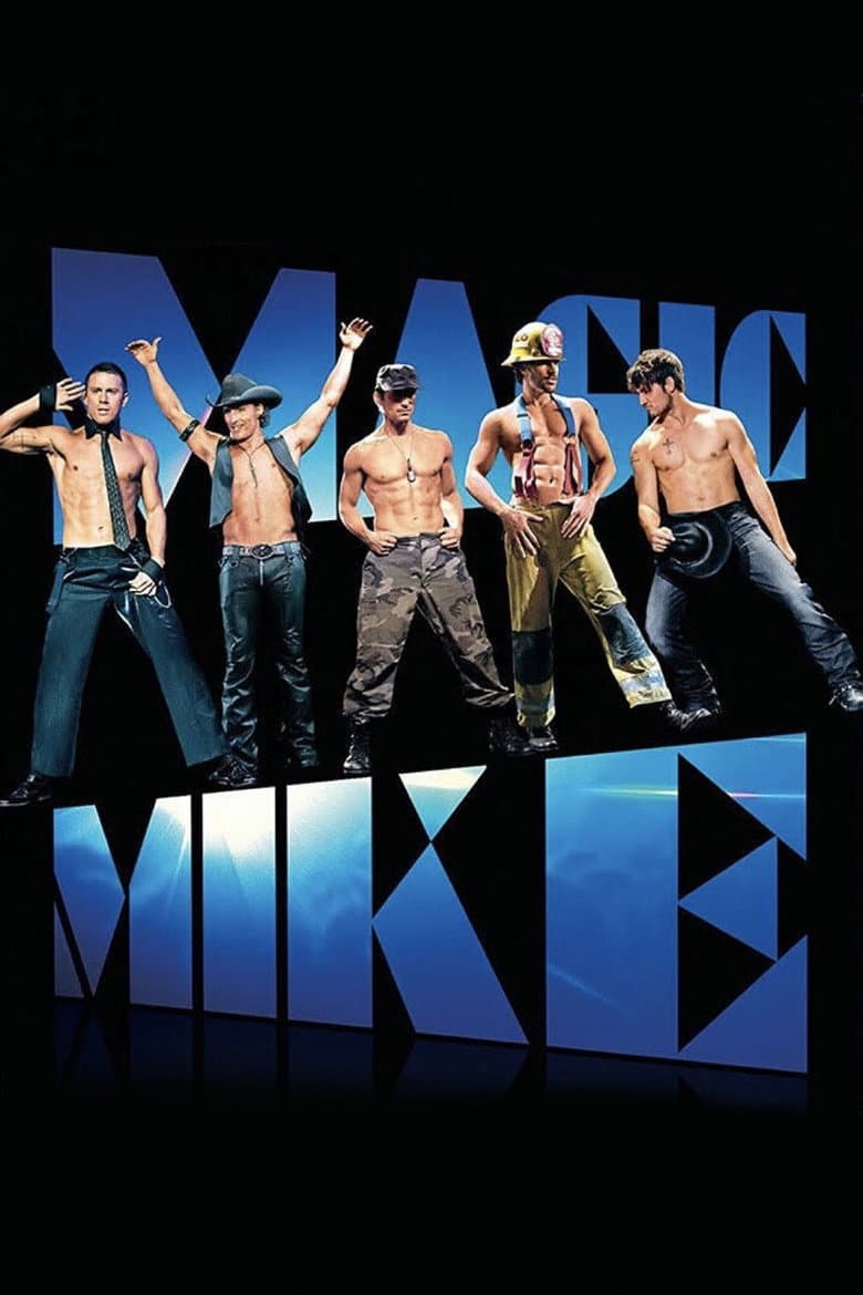 Magic Mike — posters 2