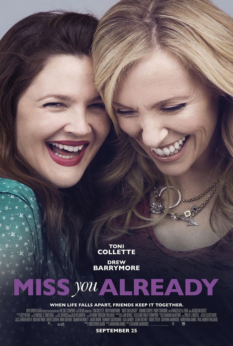 Miss You Already — posters 6