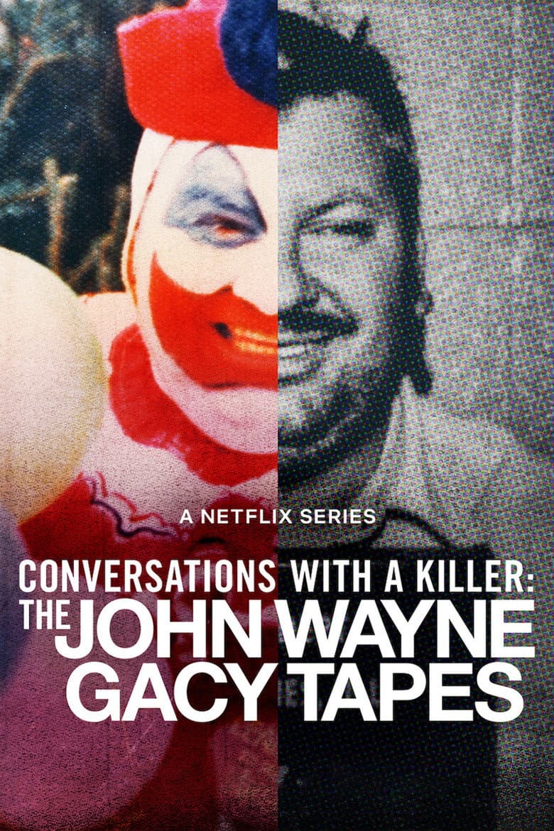 Conversations with a Killer: The John Wayne Gacy Tapes — posters 4