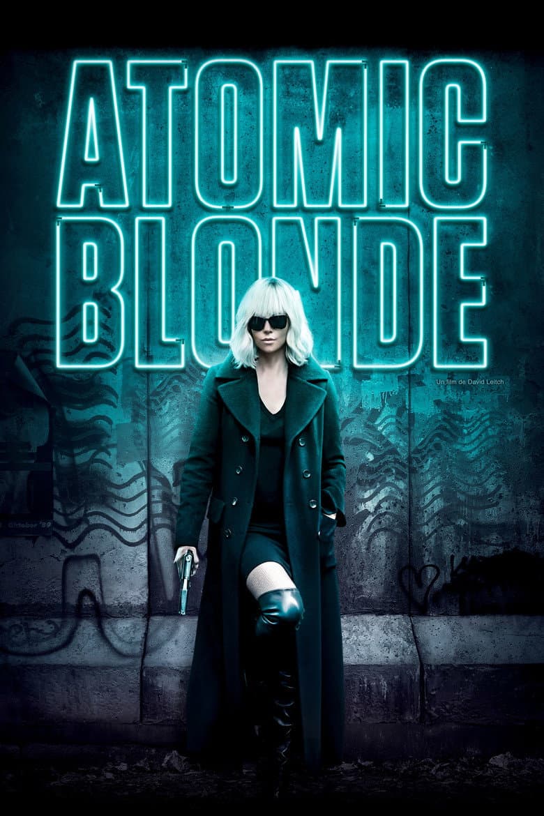 Atomic Blonde — posters 3