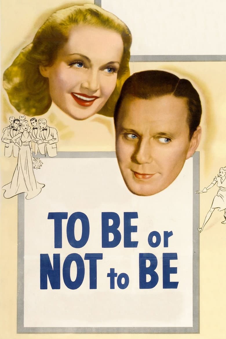 To Be or Not to Be — posters 5