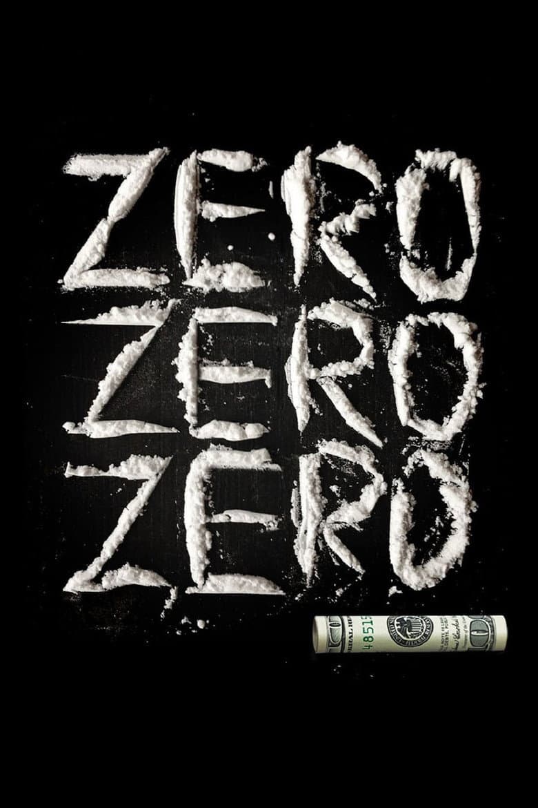ZeroZeroZero — posters 8