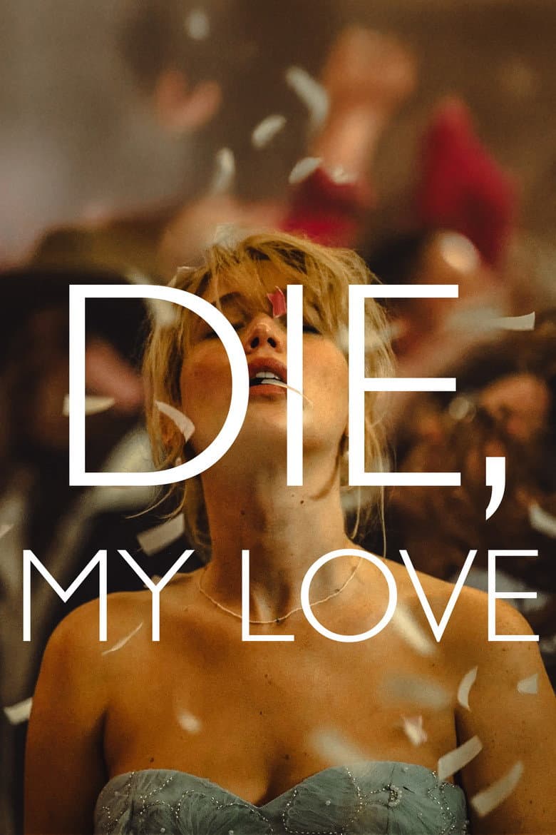 Die My Love — posters 4