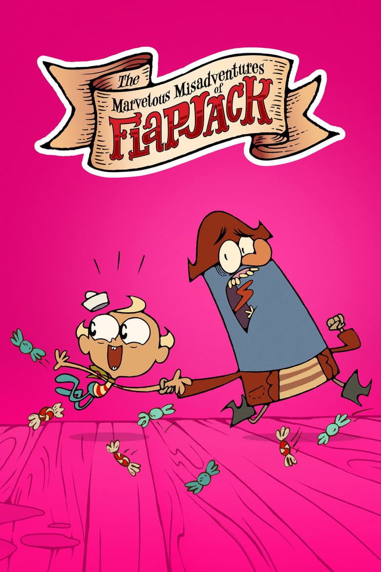 The Marvelous Misadventures of Flapjack — posters 4