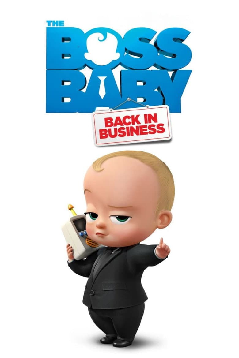 The Boss Baby: Back in Business — posters 2