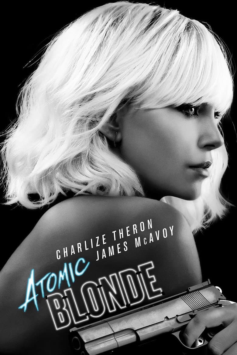 Atomic Blonde — posters 6