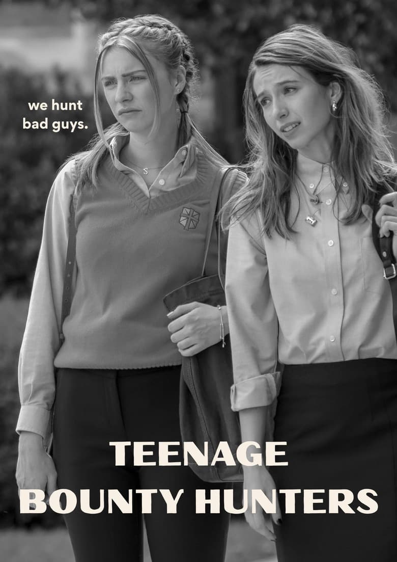 Teenage Bounty Hunters — posters 3