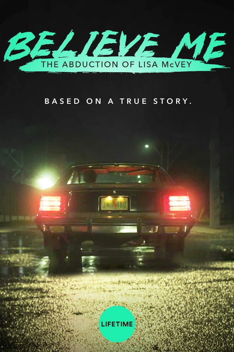 Believe Me: The Abduction of Lisa McVey — posters 3