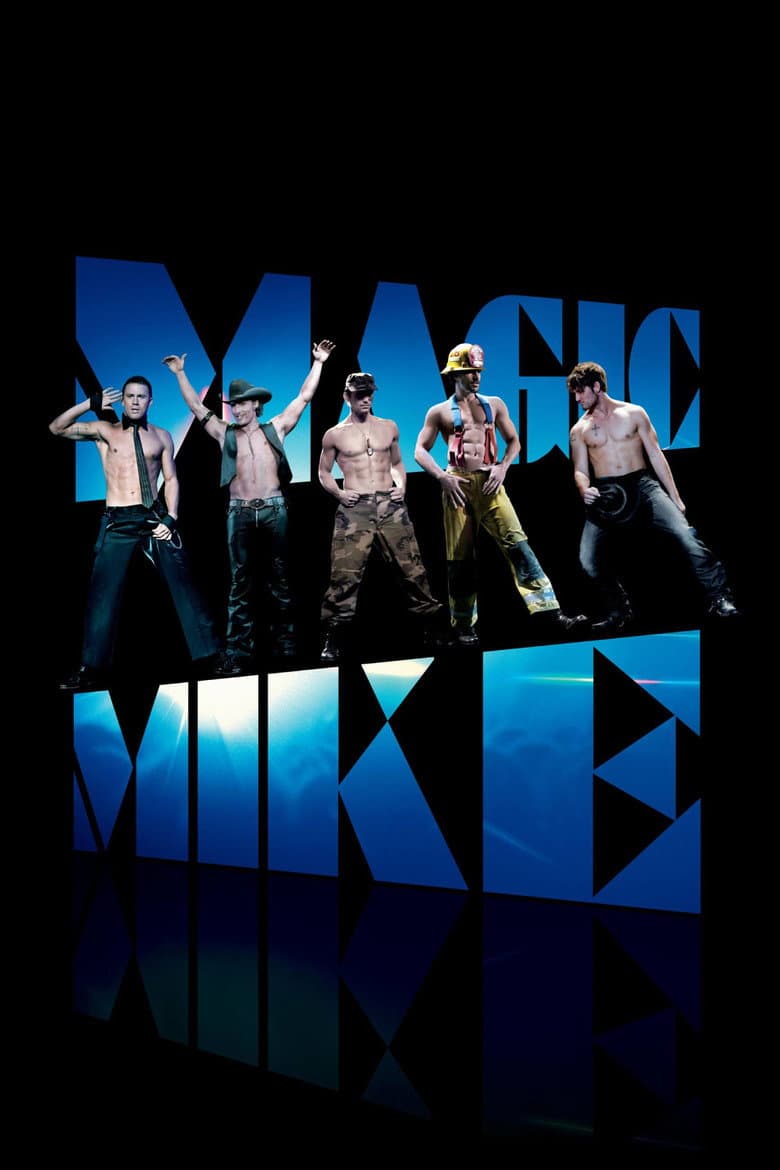 Magic Mike — posters 4