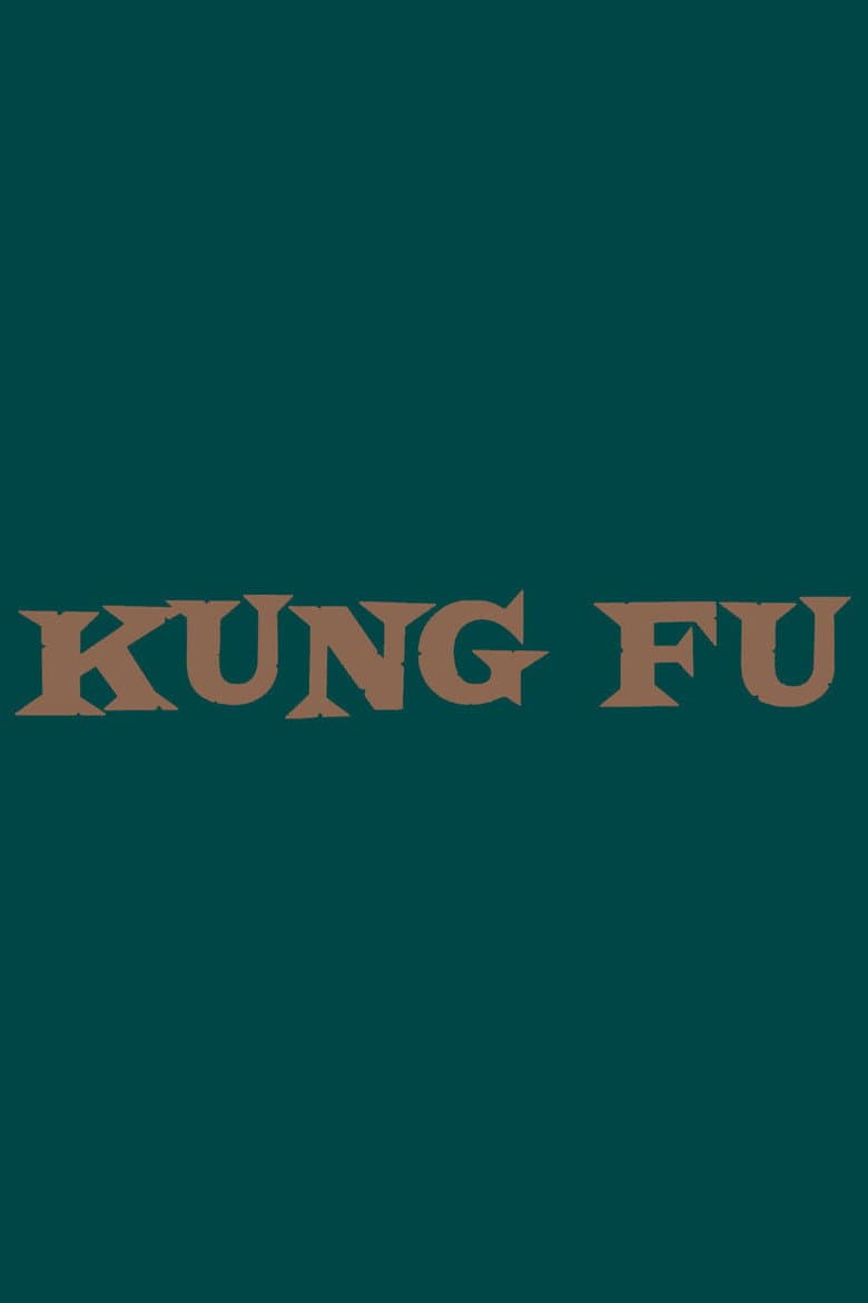 Kung Fu — posters 4