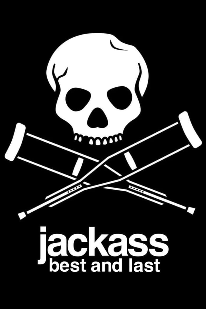Jackass: Best and Last — posters 2