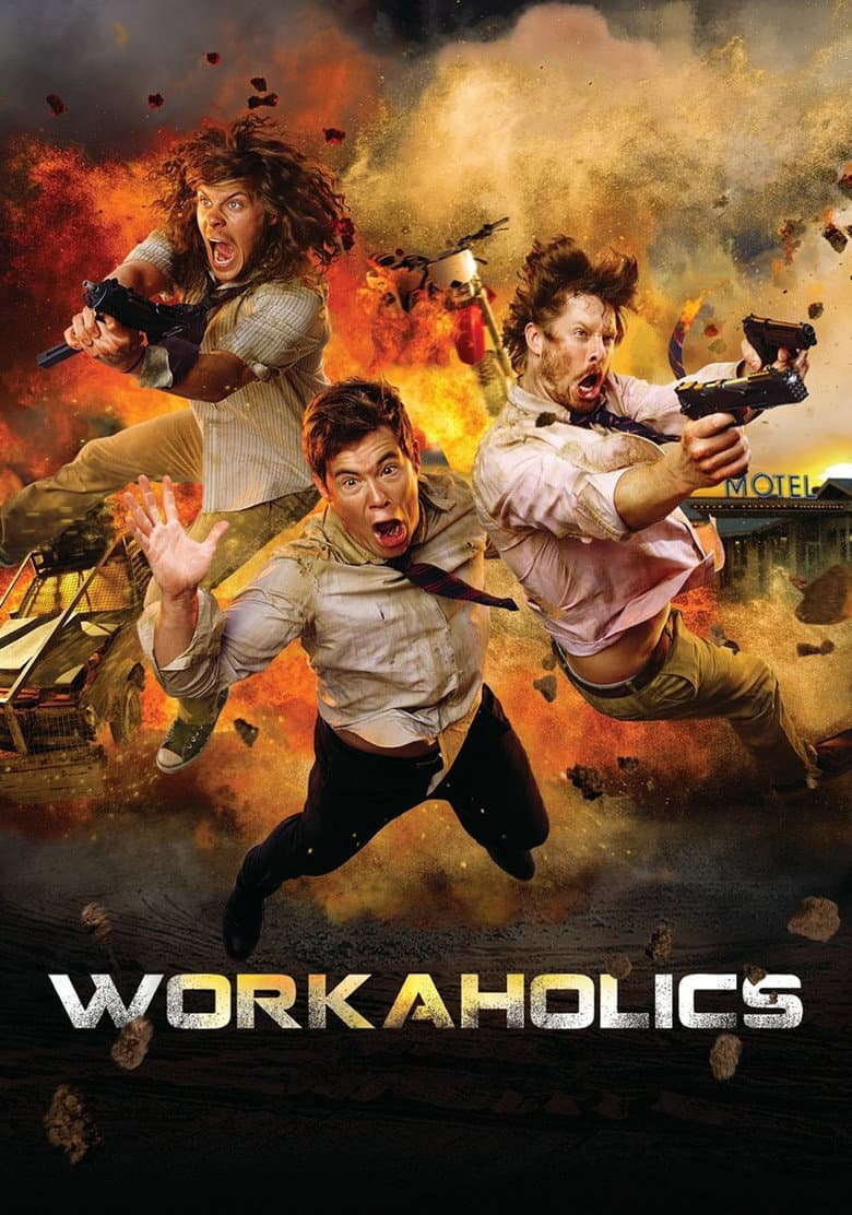 Workaholics — posters 8