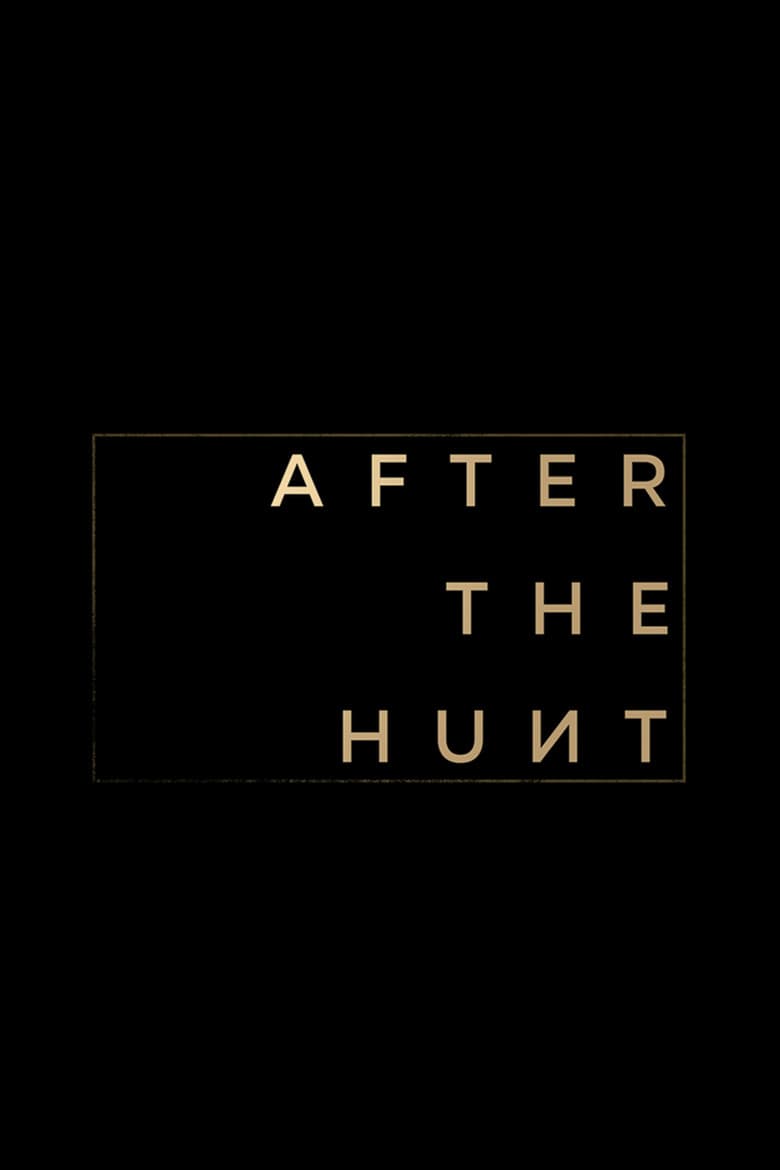 After the Hunt — posters 7
