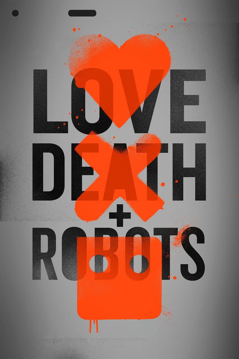 Love, Death & Robots — posters 5