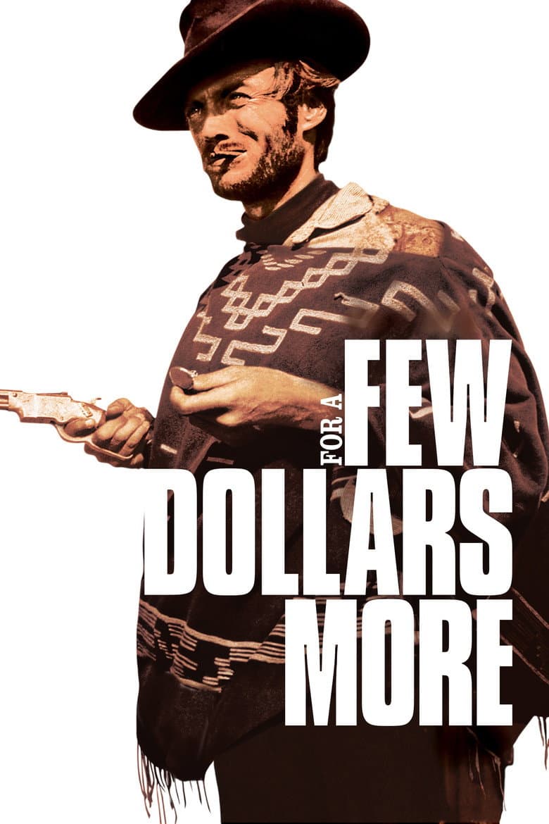 For a Few Dollars More — posters 4