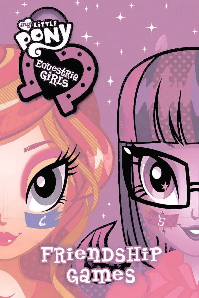My Little Pony: Equestria Girls - Friendship Games — posters 3
