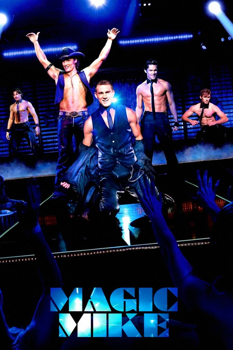 Magic Mike — posters 3