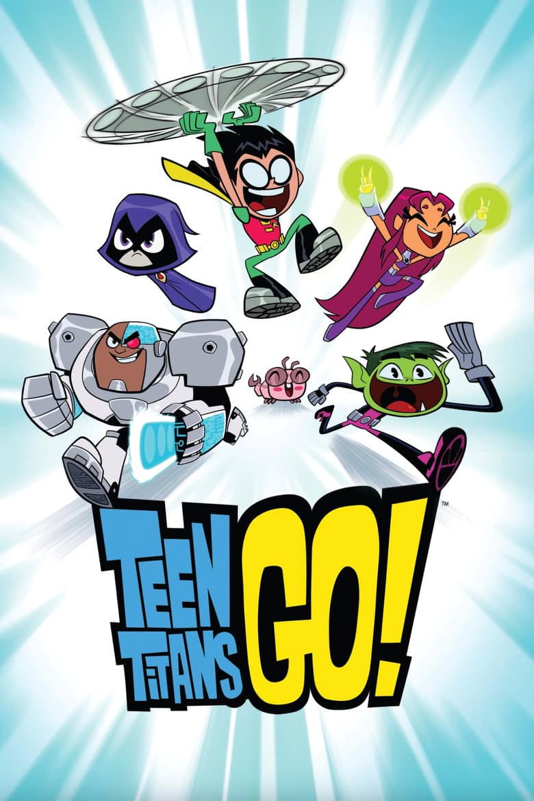 Teen Titans Go! — posters 6