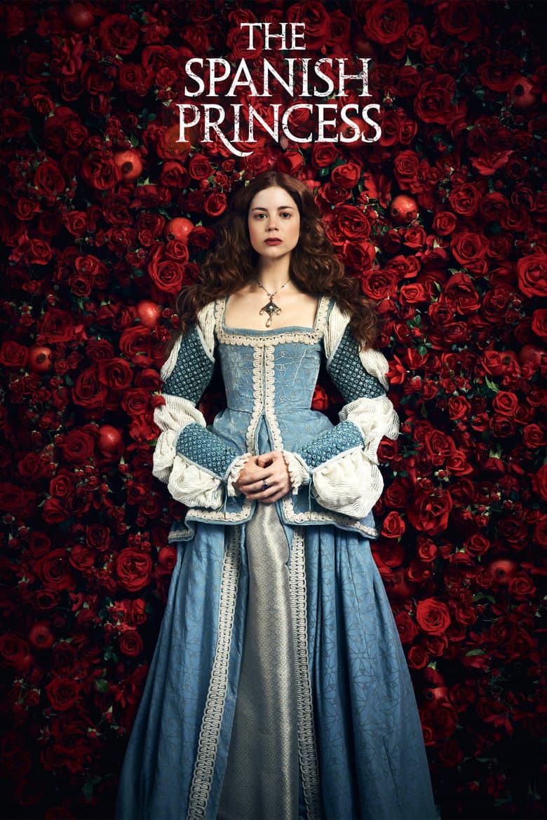 The Spanish Princess — posters 6