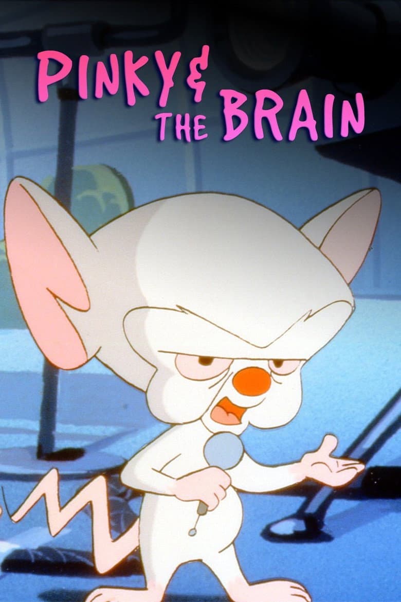 Pinky and the Brain — posters 5