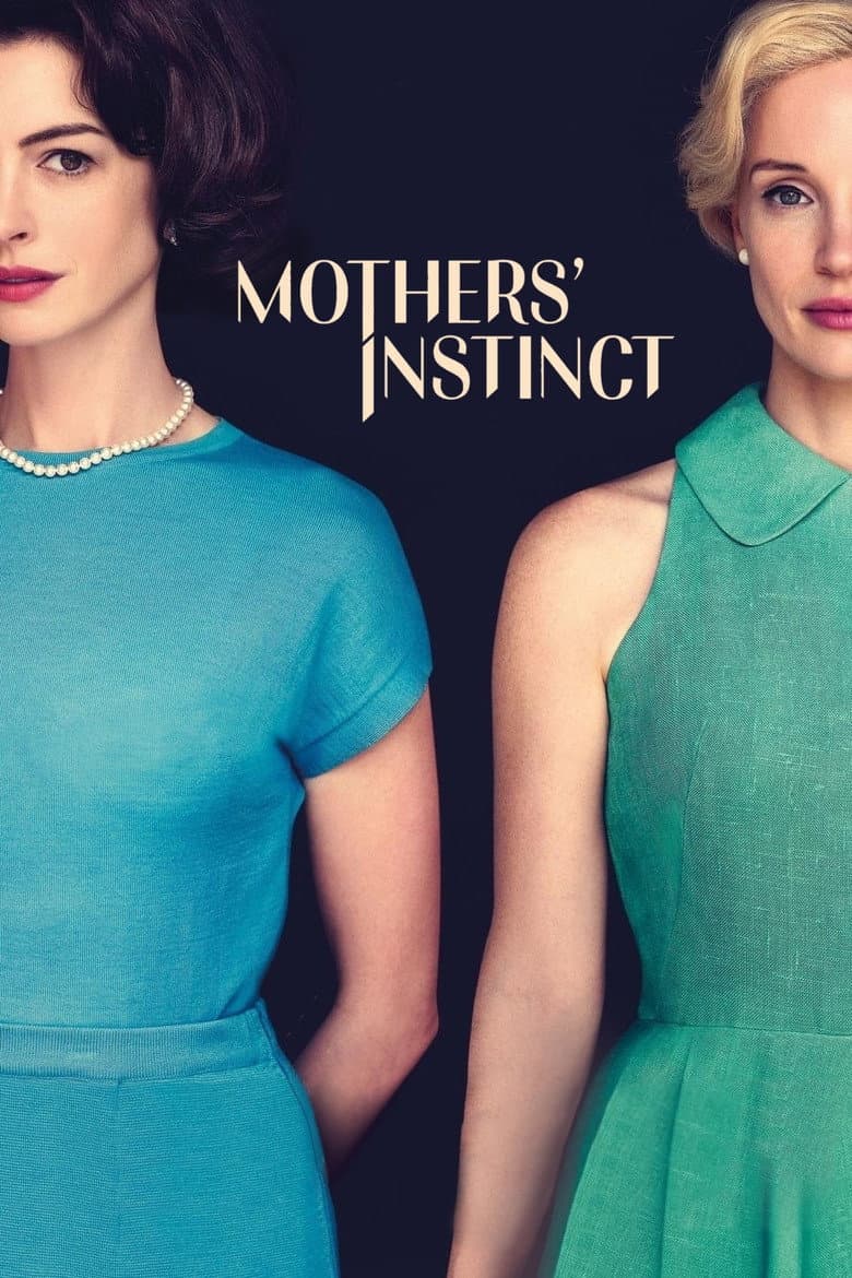 Mothers' Instinct — posters 2