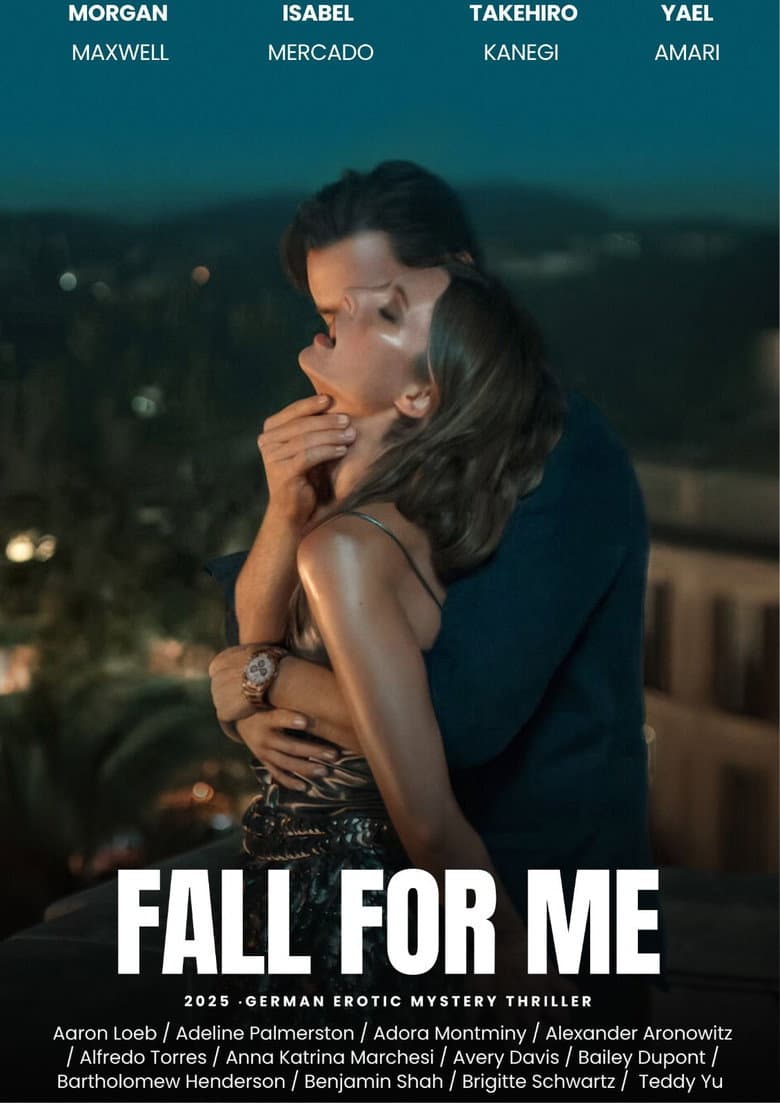Fall for Me — posters 4
