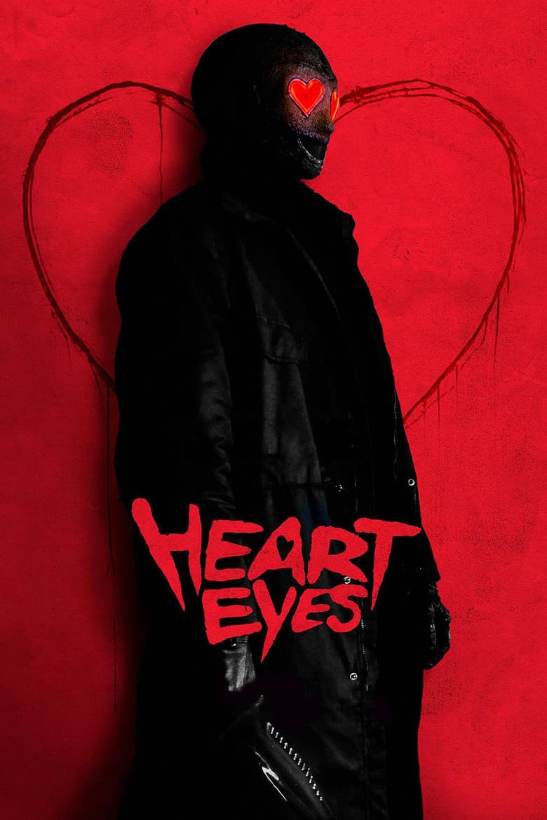 Heart Eyes — posters 7