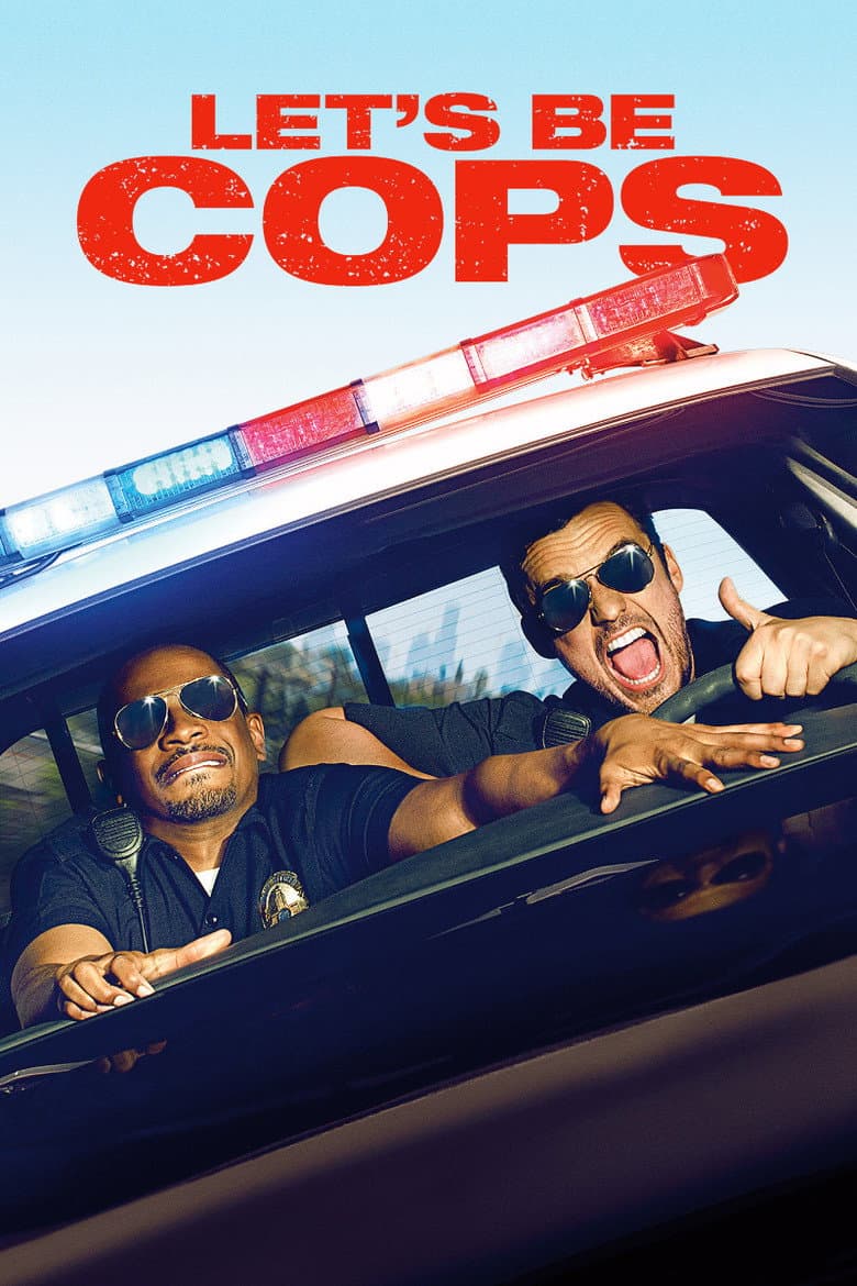 Let's Be Cops — posters 6