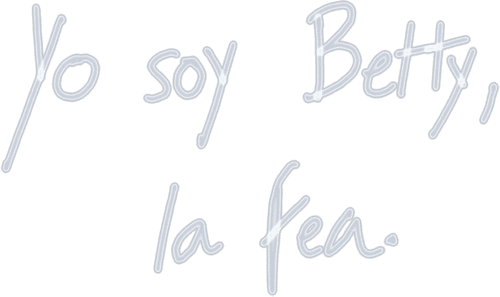 Yo soy Betty, la fea